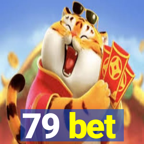 79 bet